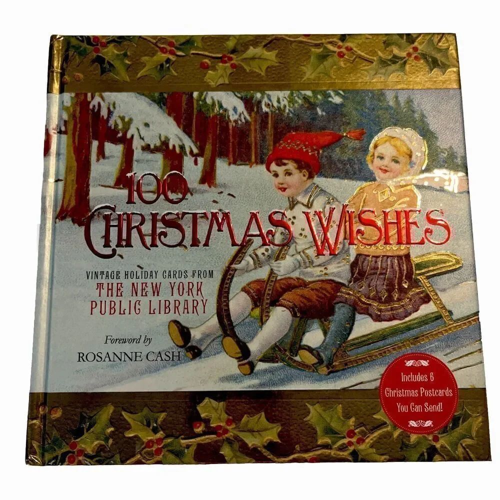 100 Christmas Wishes: Vintage Holiday Cards from The New York Public Library